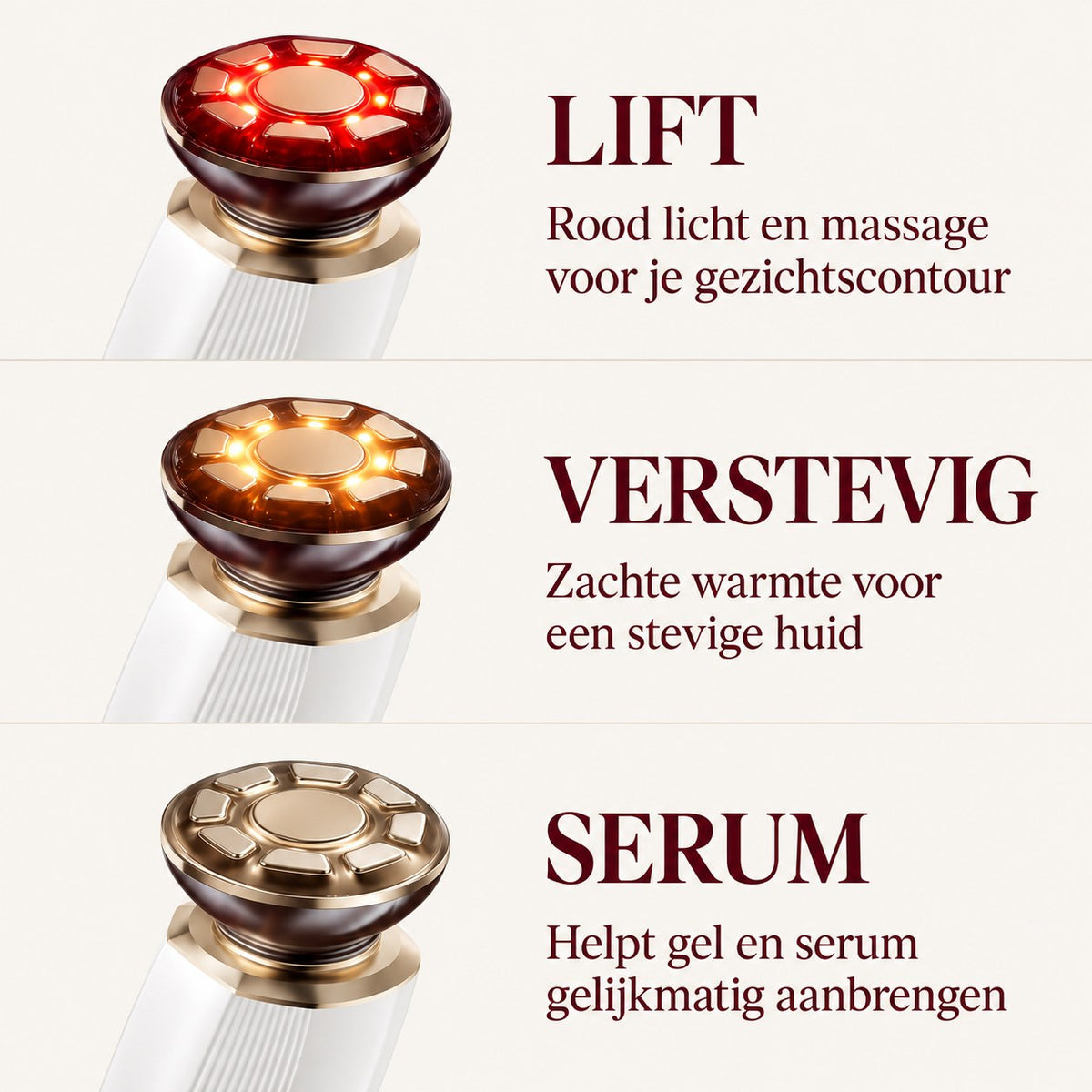 De drie standen van de ContourLift Premium: lift, versteviging en serum-opname